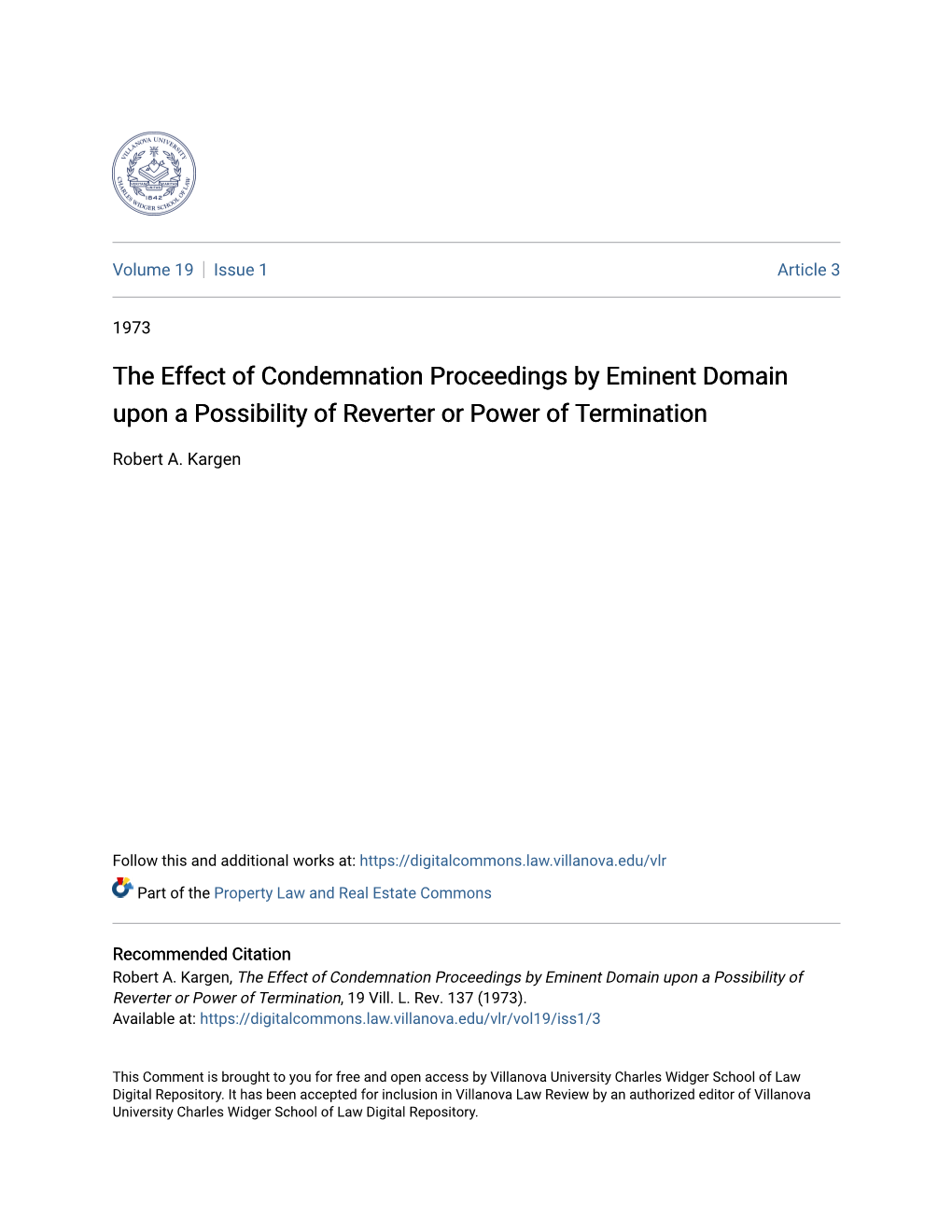 The Effect of Condemnation Proceedings by Eminent Domain Upon a Possibility of Reverter Or Power of Termination