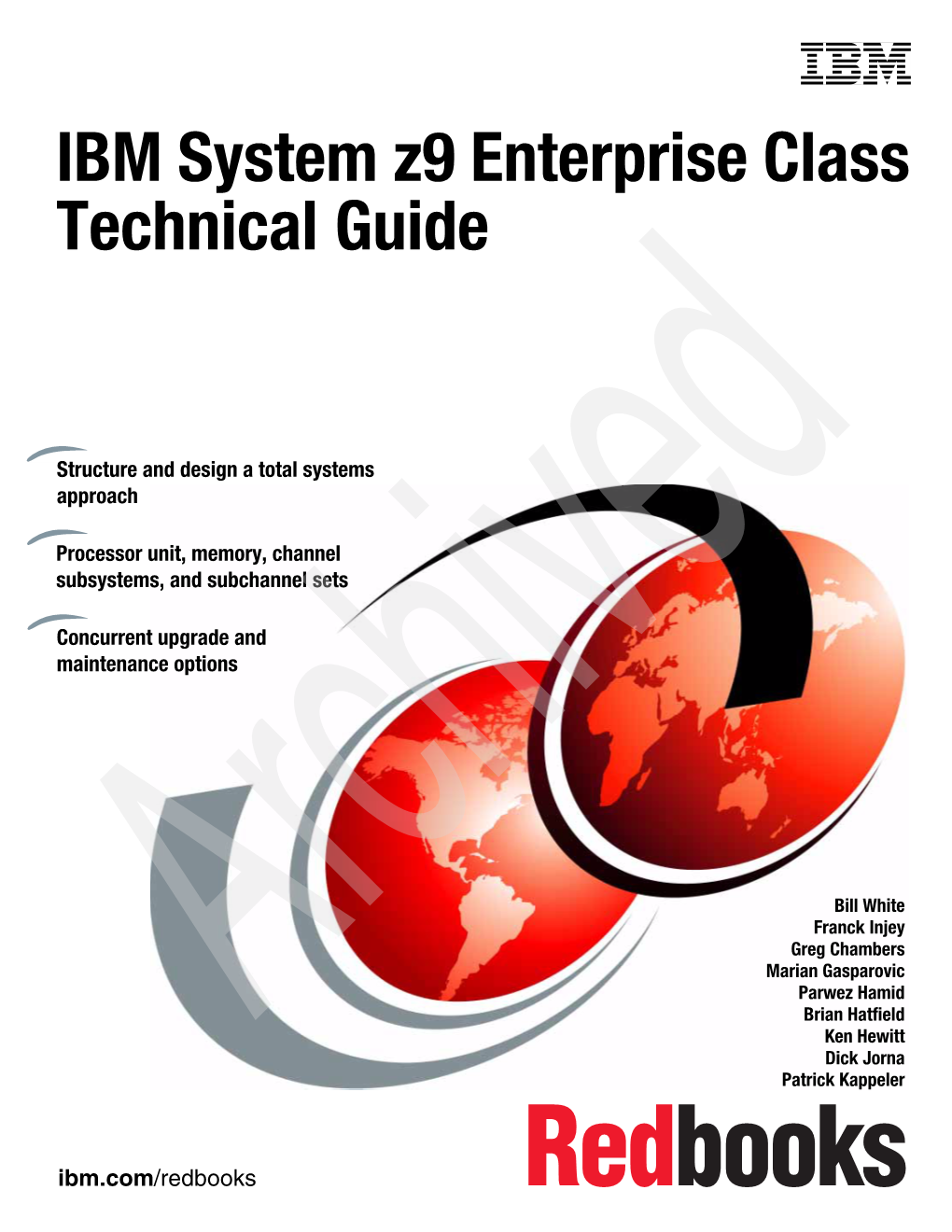 IBM System Z9 Enterprise Class Technical Guide