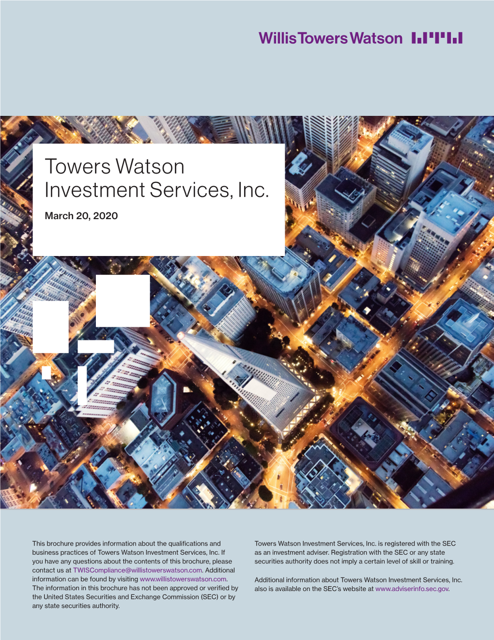 Towers Watson Investment Services, Inc