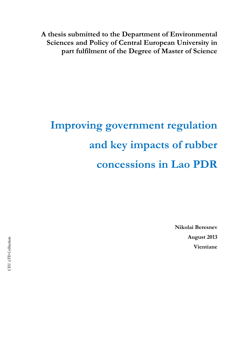 Improving Government Regulation and Key Impacts of Rubber Concessions in Lao PDR Lao in Concessions Rubber of Impacts Key and Regulation Government Improving
