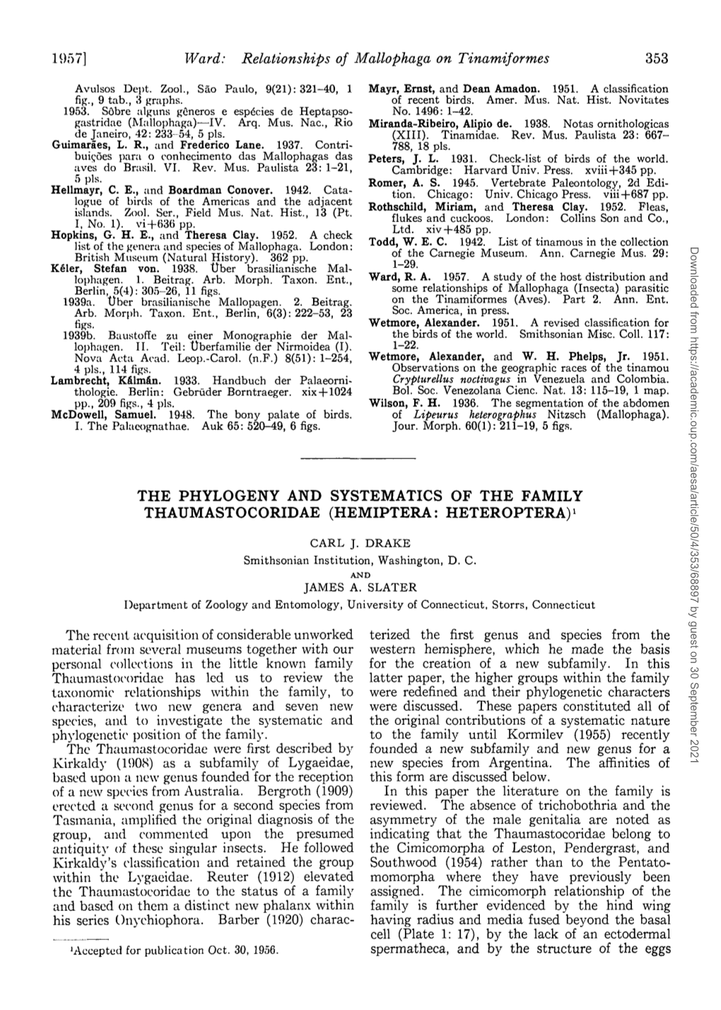 The Phylogeny and Systematics of the Family Thaumastocoridae (Hemiptera: Heteroptera)1