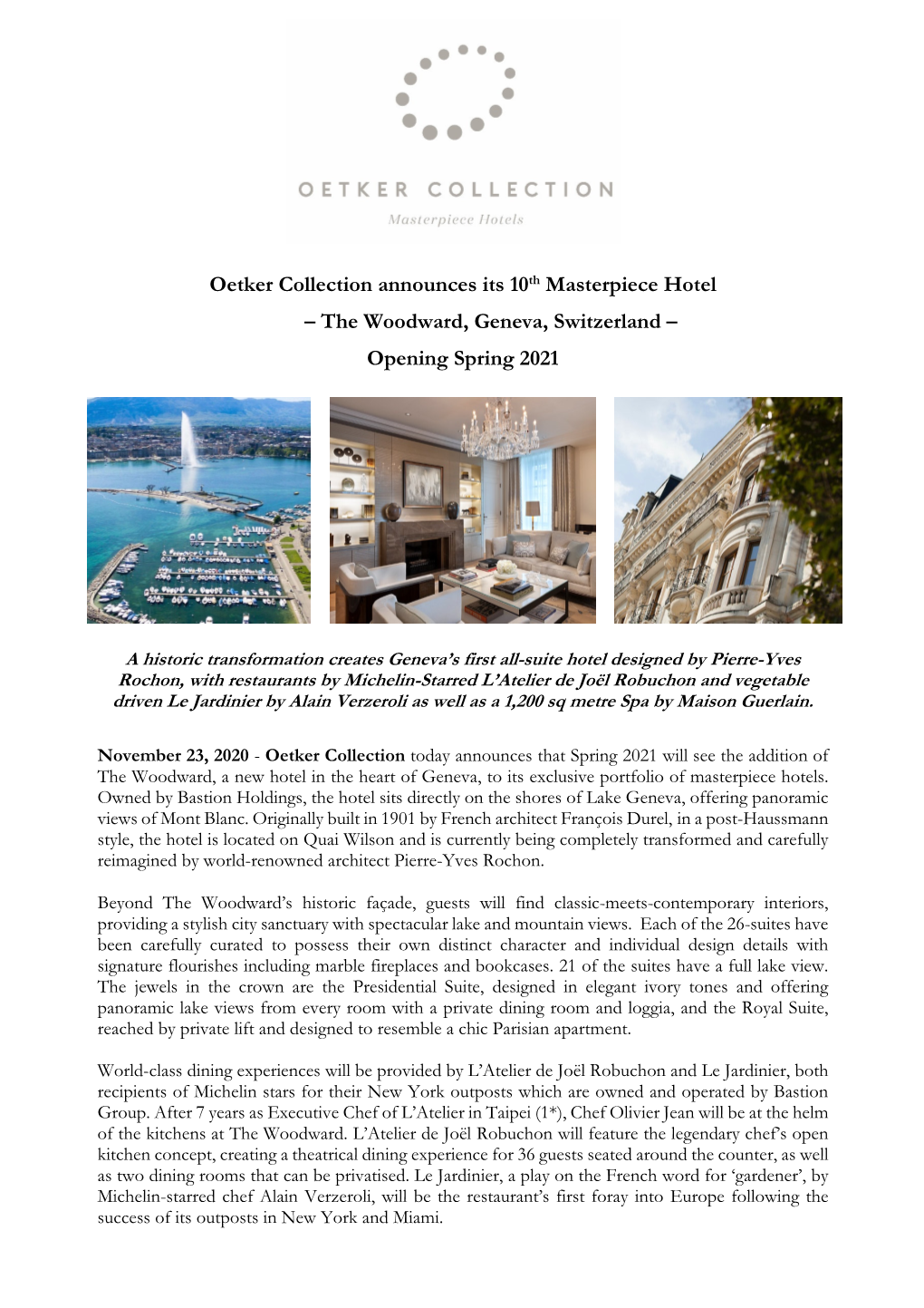 The Woodward, Geneva, Switzerland – Opening Spring 2021