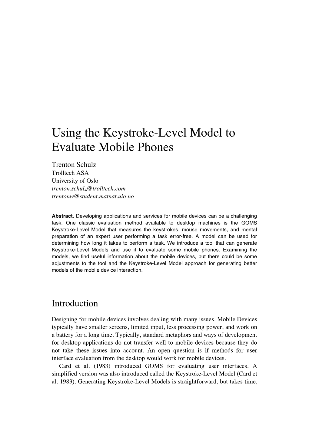 Using the Keystroke-Level Model to Evaluate Mobile Phones