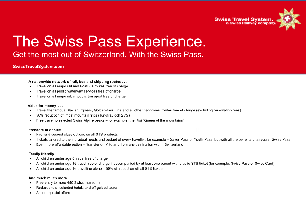 The Swiss Pass Experience. Get the Most out of Switzerland