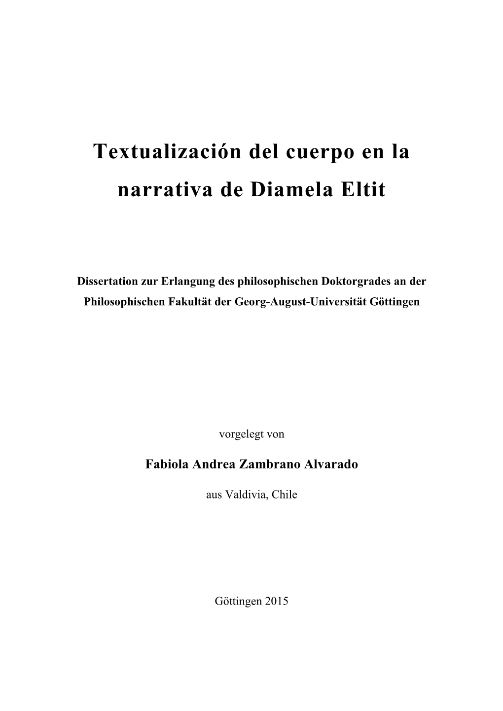 Textualización Del Cuerpo En La Narrativa De Diamela Eltit