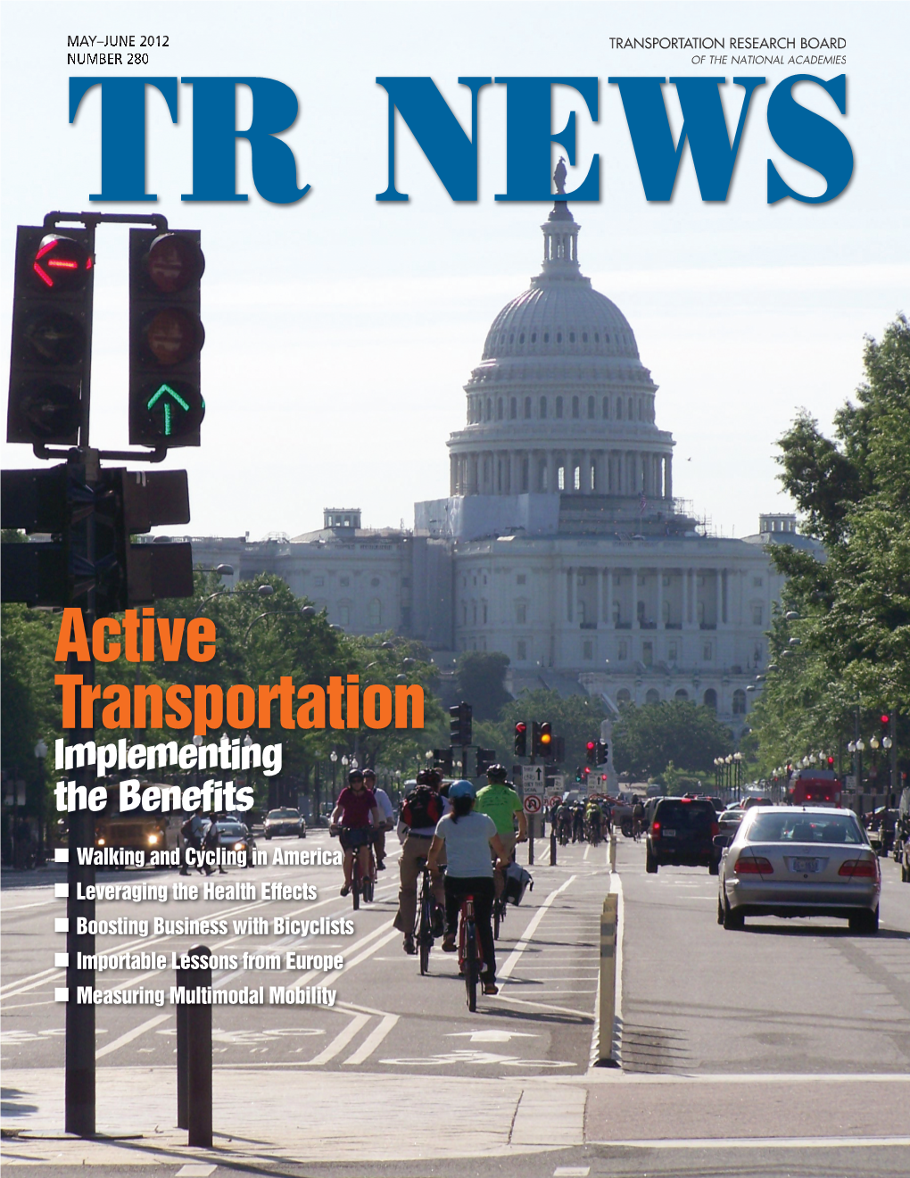 Active Transportation Implementing the Benefits