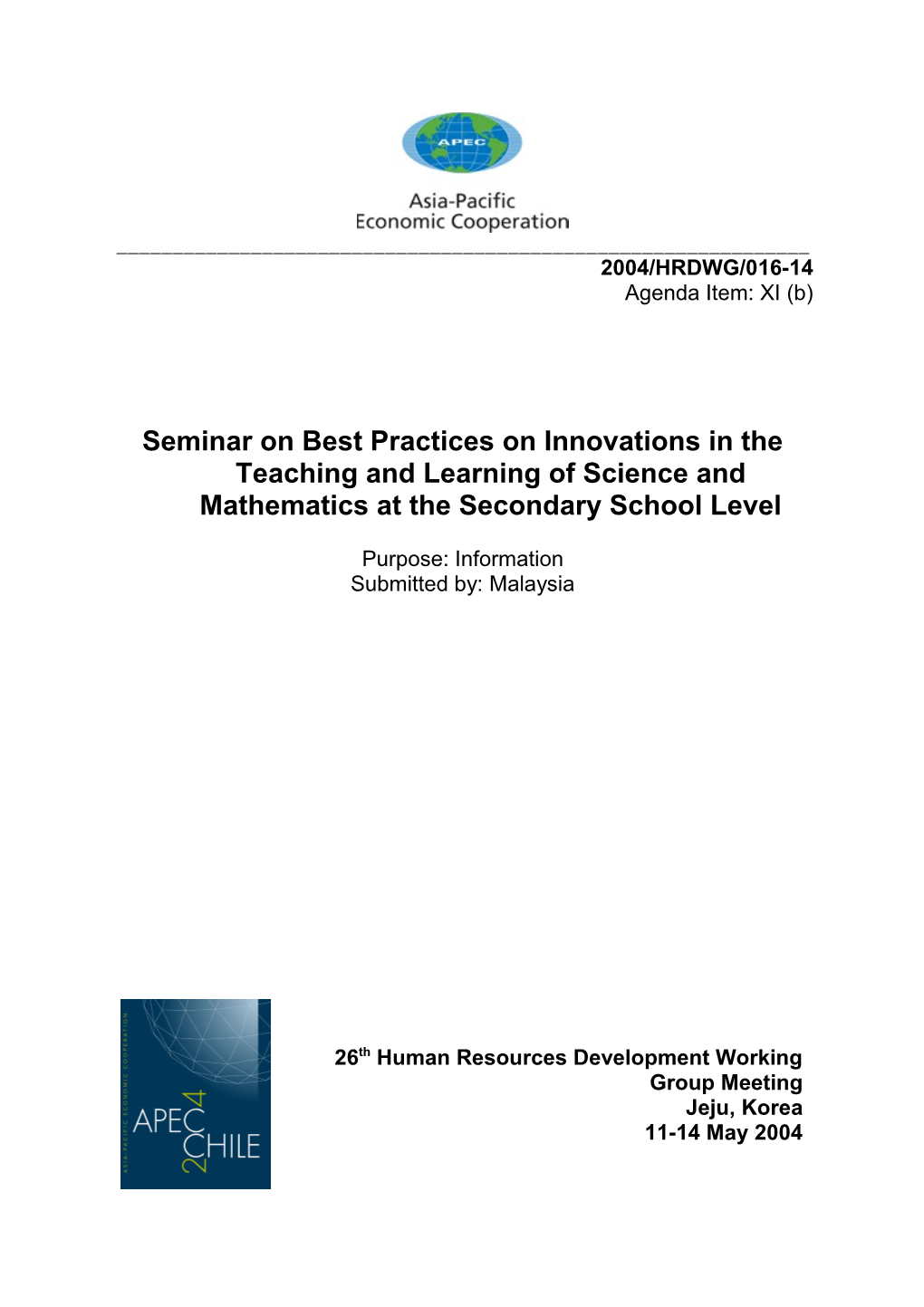 Seminar on Best Practices on Innovations in the Teaching and Learning of Science and Mathematics