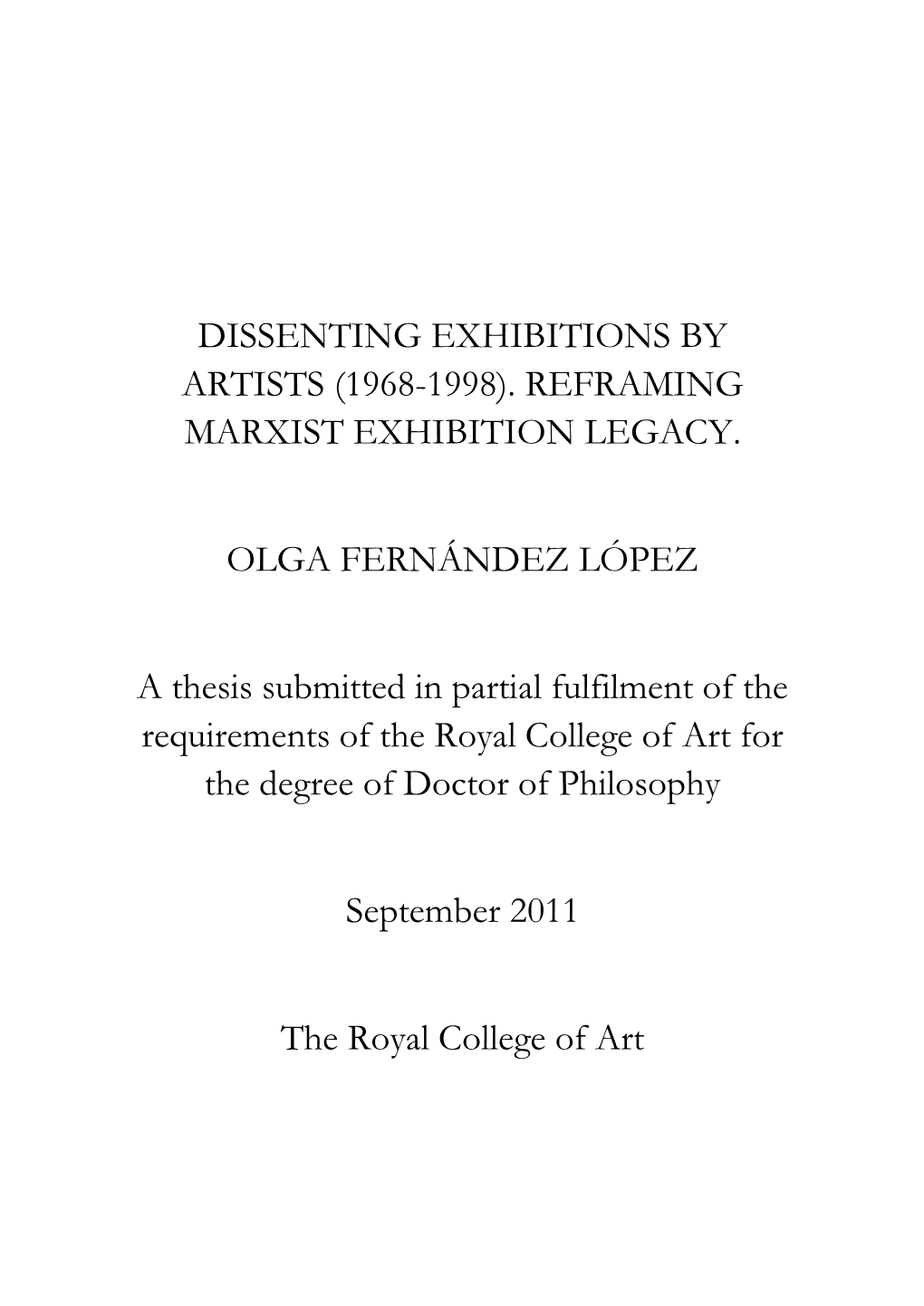 Dissenting Exhibitions by Artists (1968-1998). Reframing Marxist Exhibition Legacy
