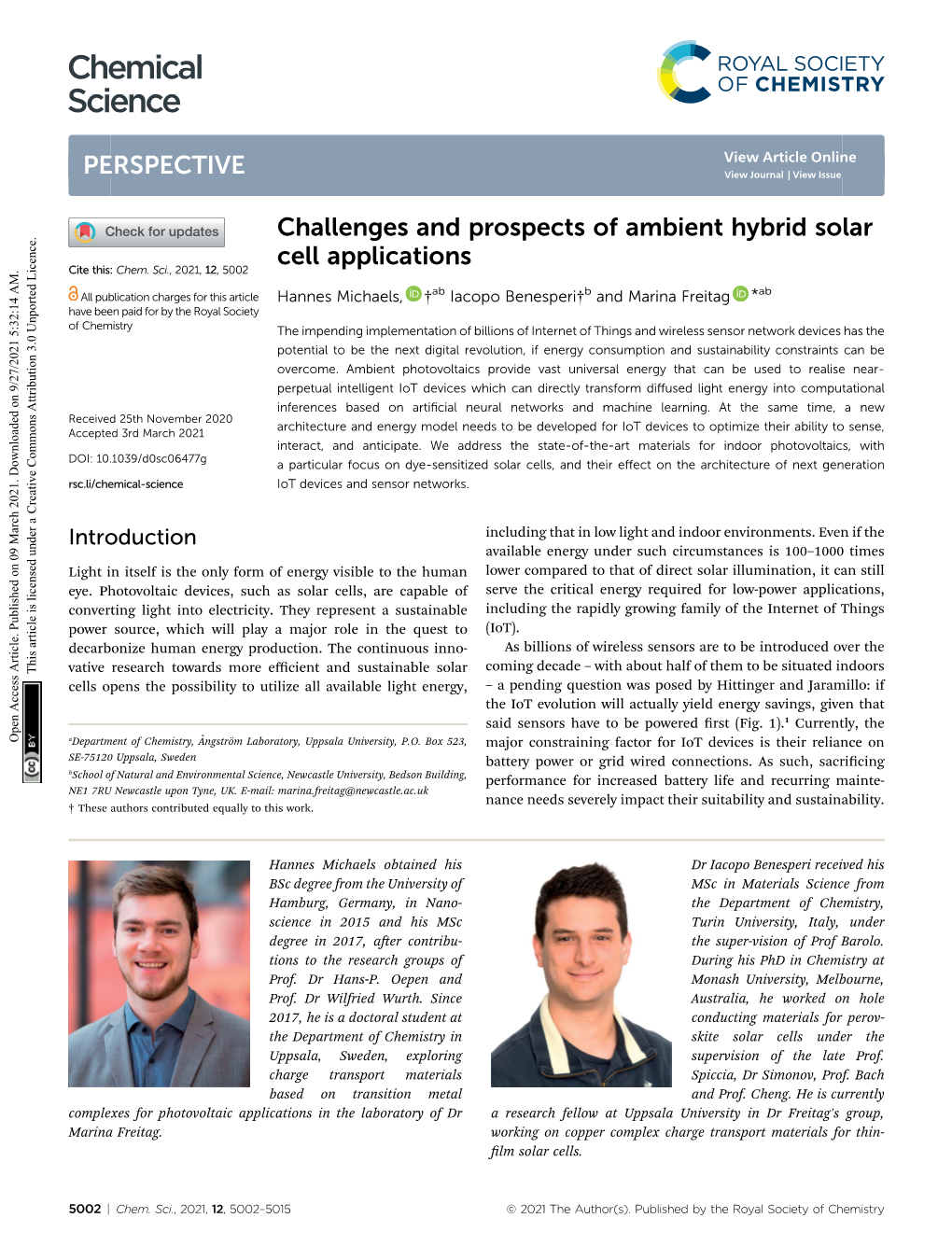 Challenges and Prospects of Ambient Hybrid Solar Cell Applications Cite This: Chem