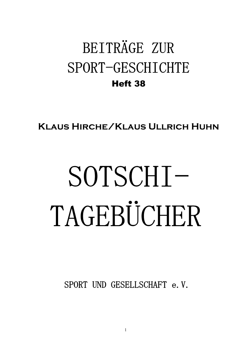 BEITRÄGE ZUR SPORTGESCHICHTE Nr: 38