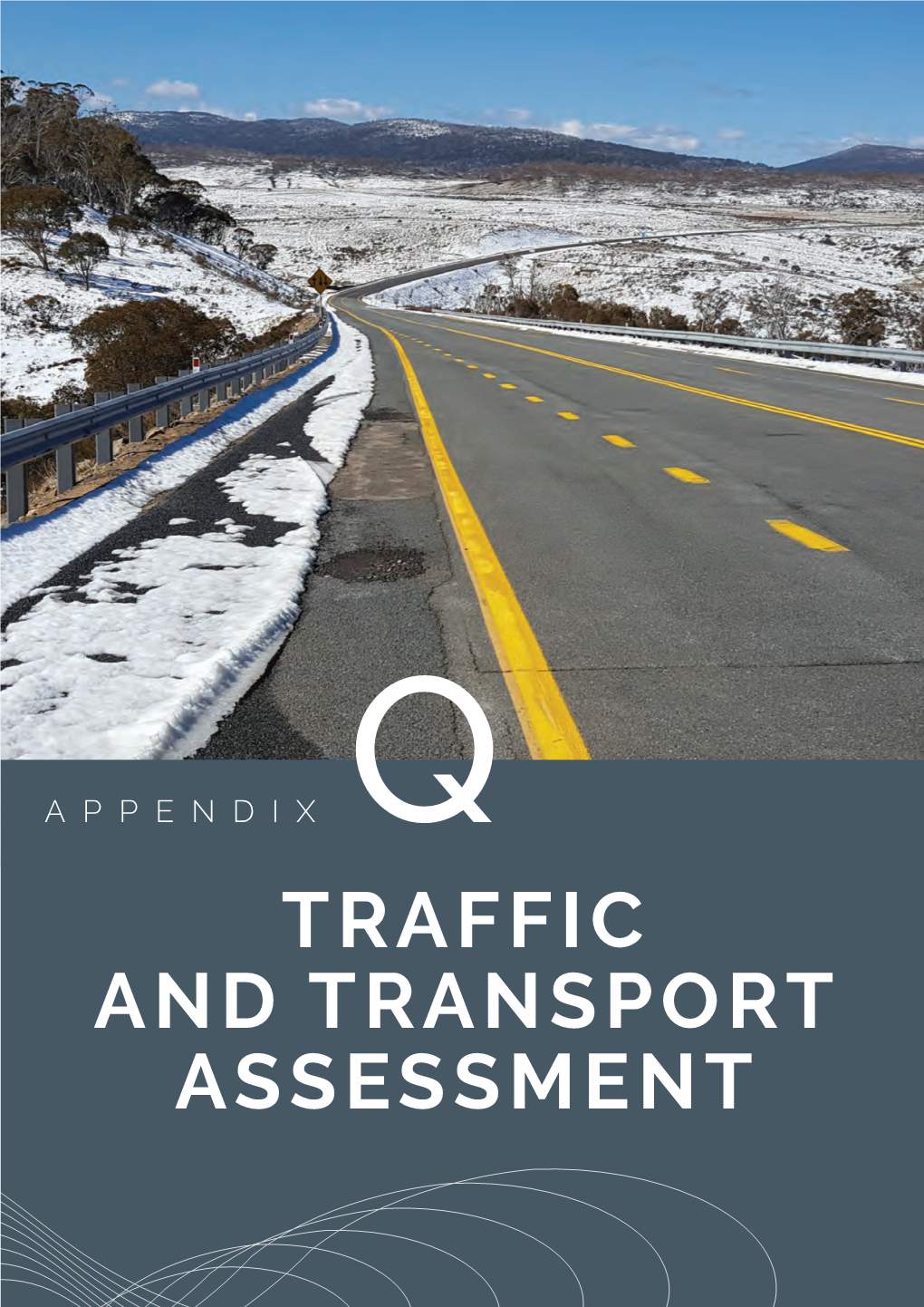 Traffic and Transport Assessment