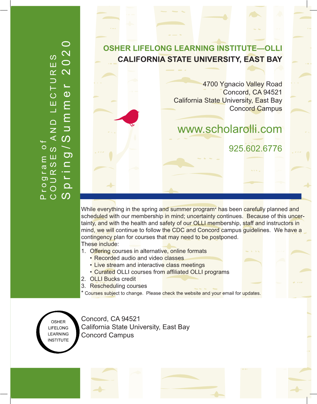 Osher Lifelong Learning Institute—Olli California State University, East