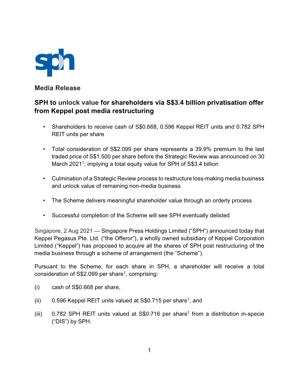 Media Release SPH to Unlock Value for Shareholders Via S$3.4 Billion