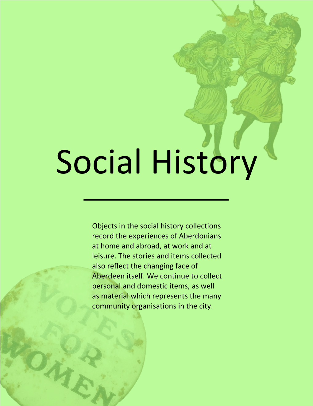 Social History Highlights