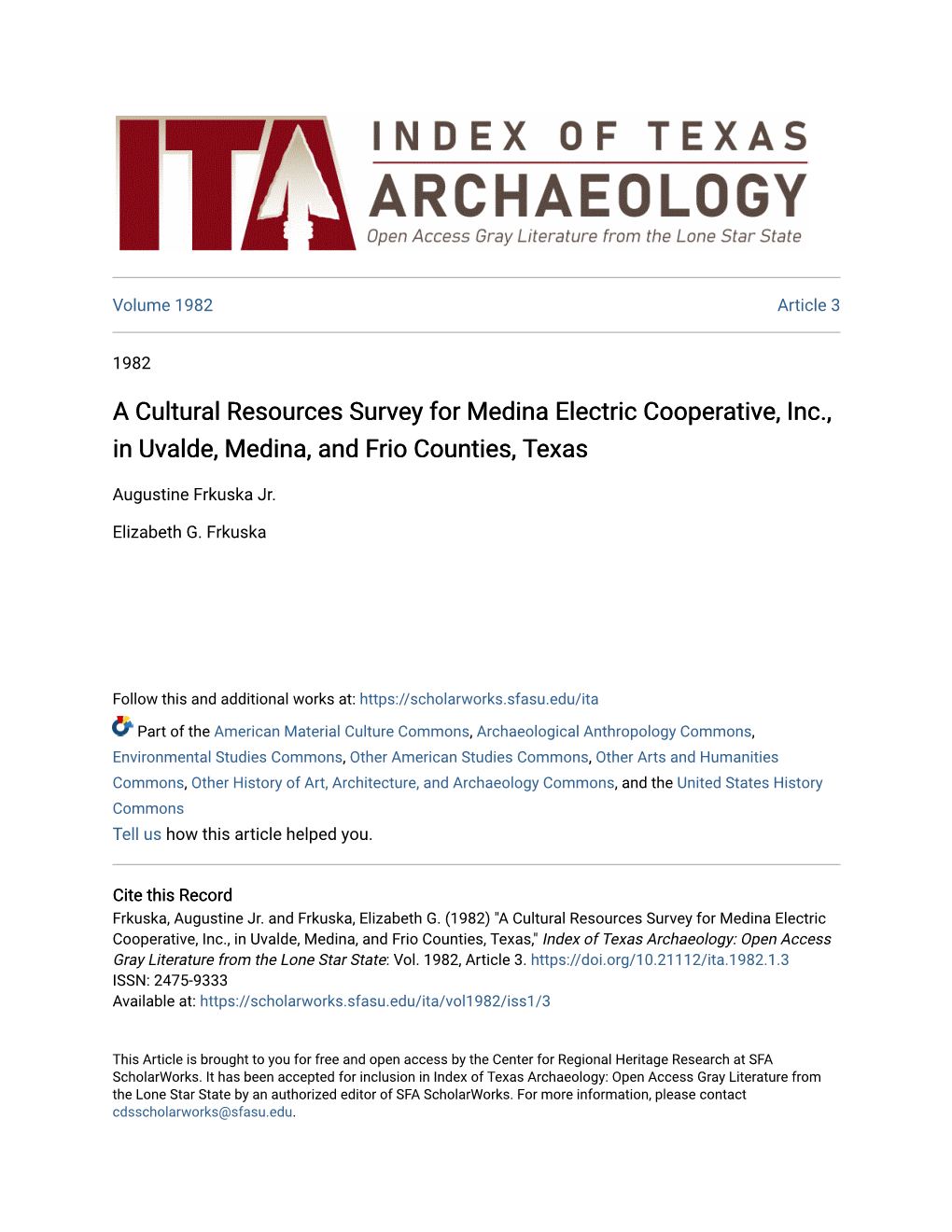 A Cultural Resources Survey for Medina Electric Cooperative, Inc., in Uvalde, Medina, and Frio Counties, Texas