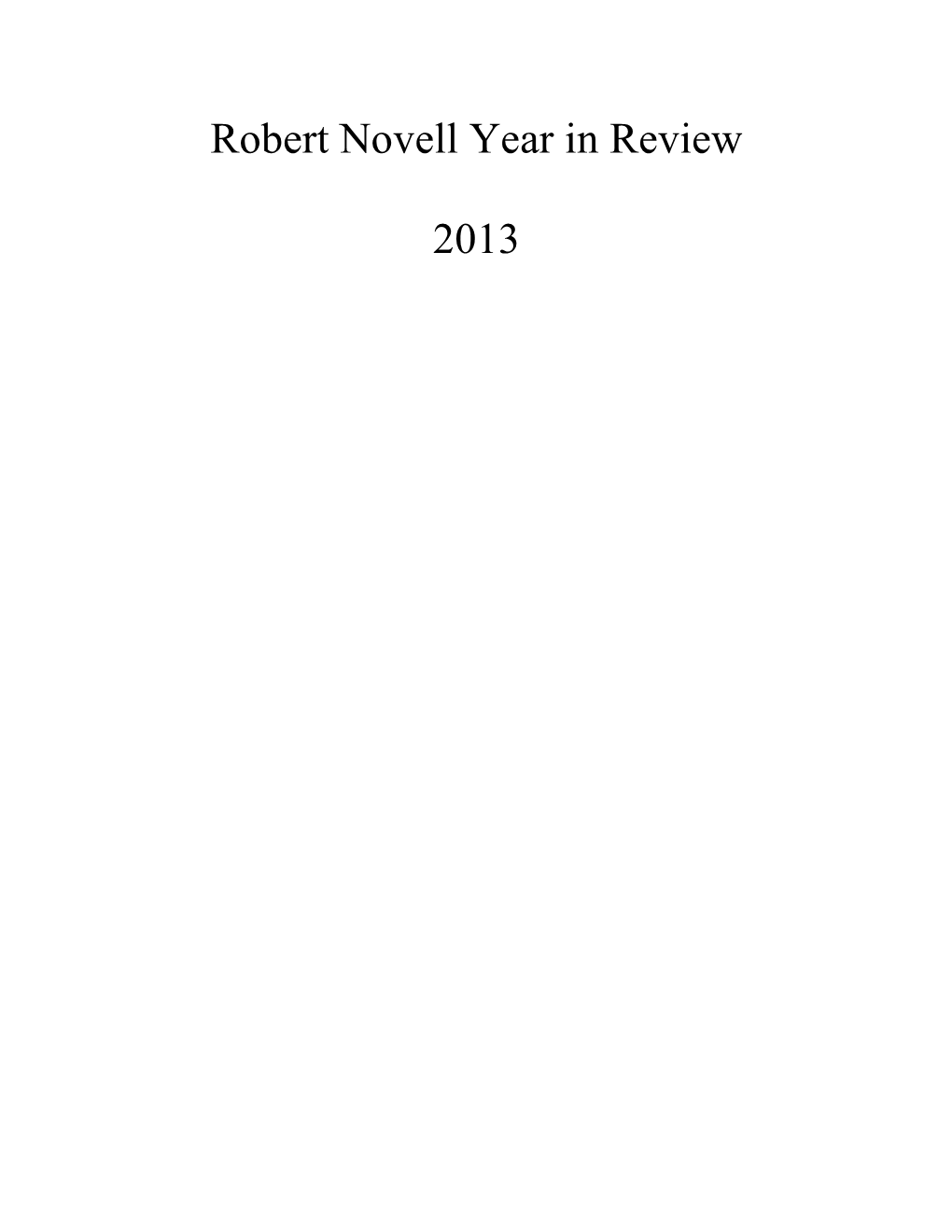 Robert Novell Year in Review 2013