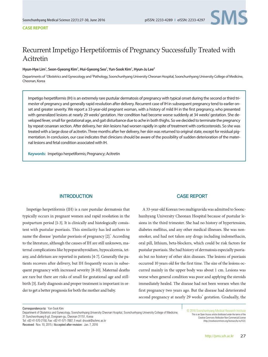 Recurrent Impetigo Herpetiformis of Pregnancy Successfully Treated with Acitretin