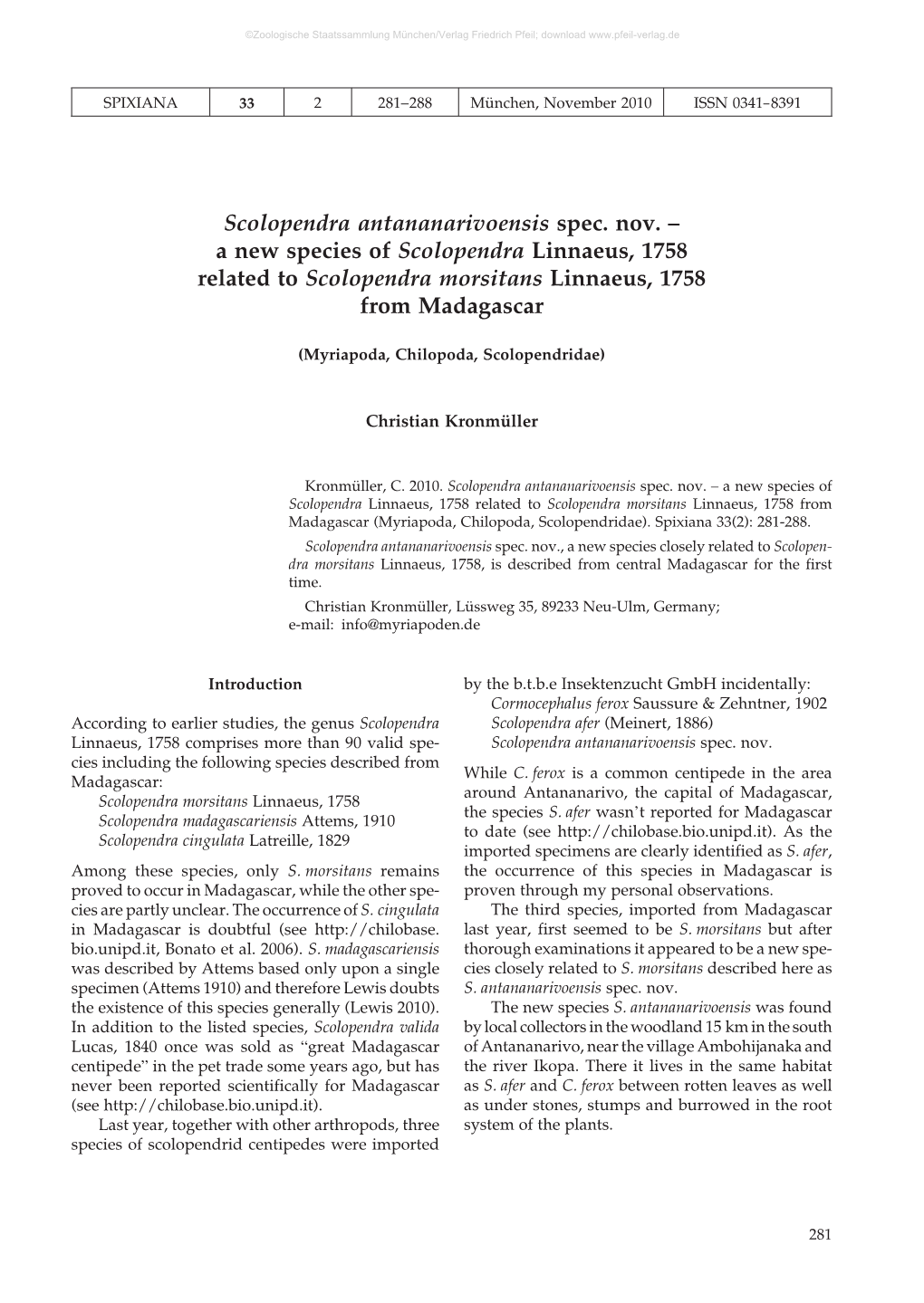 Scolopendra Antananarivoensis Spec. Nov. – a New Species of Scolopendra Linnaeus, 1758 Related to Scolopendra Morsitans Linnaeus, 1758 from Madagascar