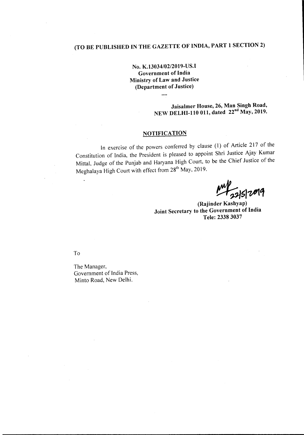 Orders of Appointment of Shri Justice Ajay Kumar Mittal. Judge of The