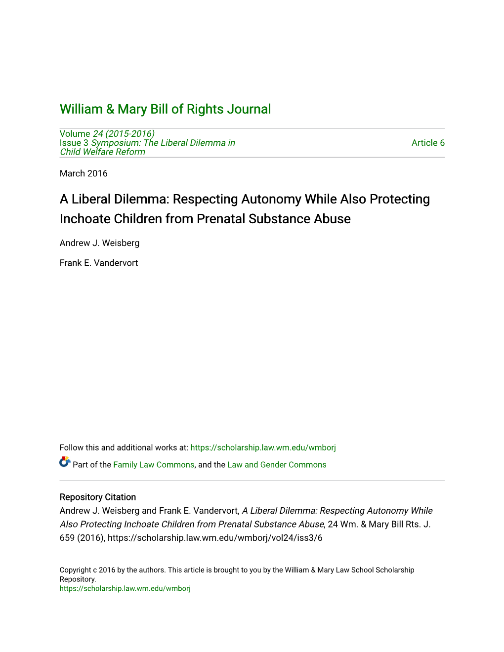 Respecting Autonomy While Also Protecting Inchoate Children from Prenatal Substance Abuse