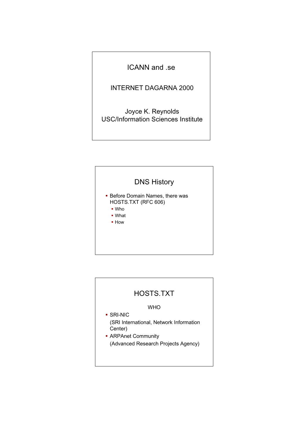 ICANN and .Se DNS History HOSTS.TXT