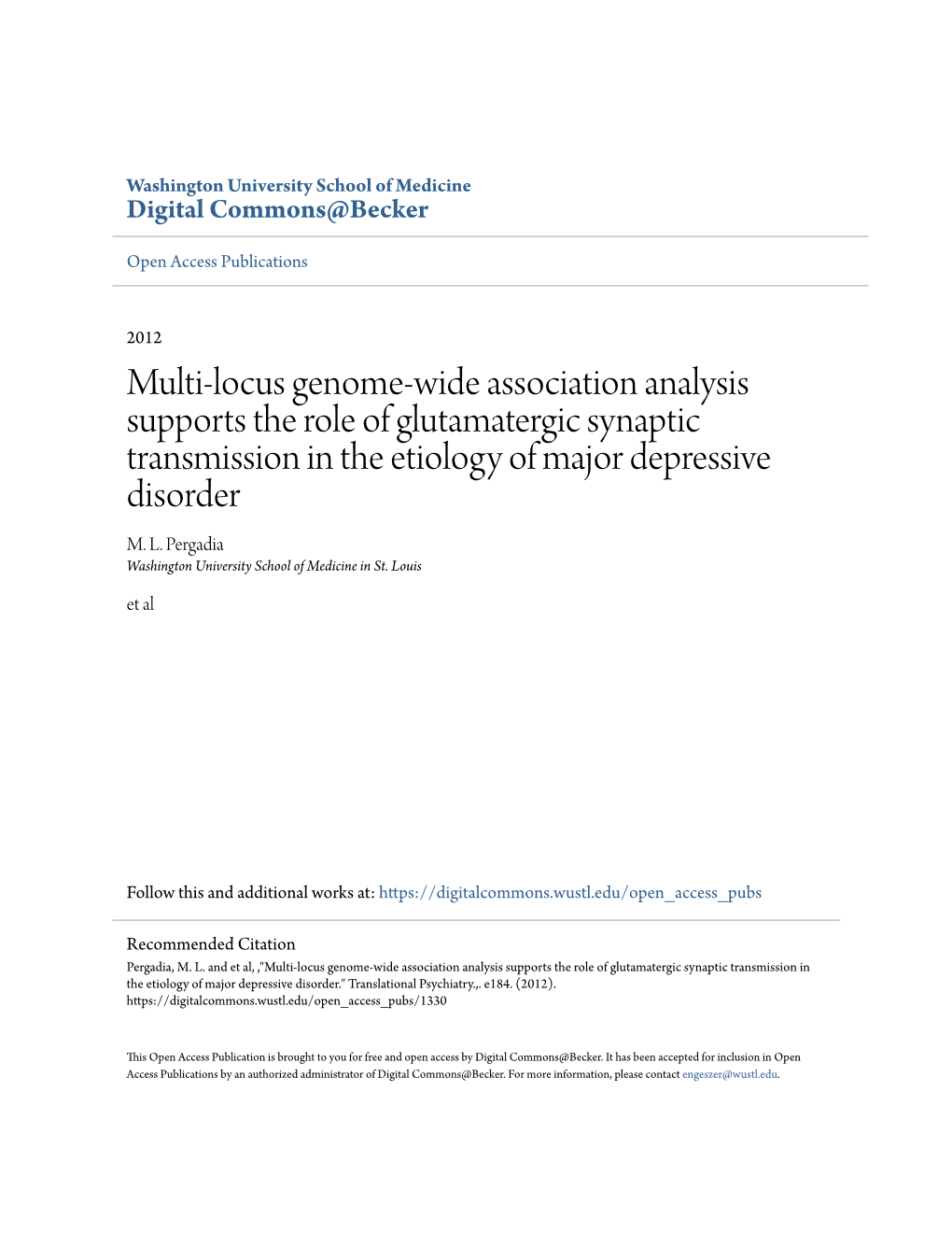 Multi-Locus Genome-Wide Association Analysis Supports the Role of Glutamatergic Synaptic Transmission in the Etiology of Major Depressive Disorder M