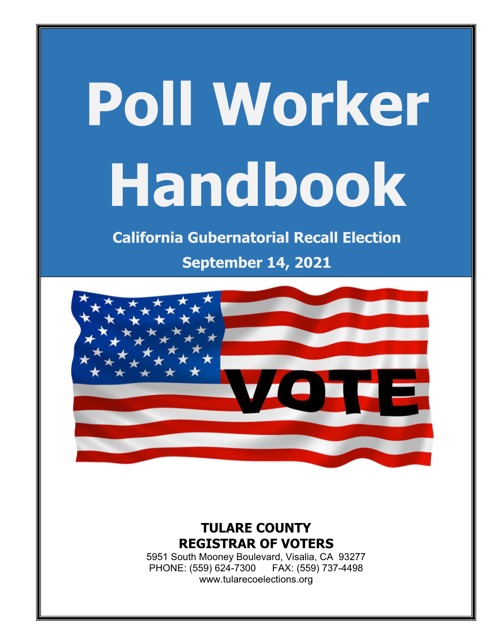 California Gubernatorial Recall Election September 14, 2021