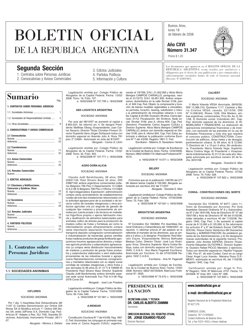 BOLETIN OFICIAL De Febrero De 2008 Año CXVI DE LA REPUBLICA ARGENTINA Número 31.347 Precio $ 1,20