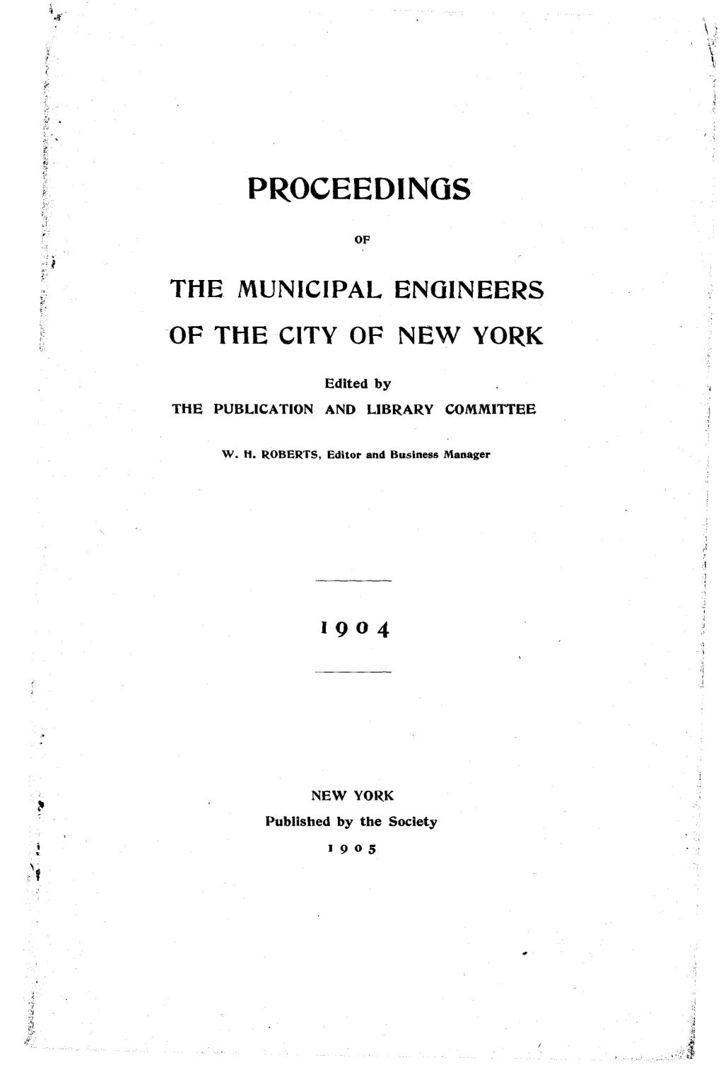 THE MUNICIPAL ENGINEERS I of the CITY of NEW YORK