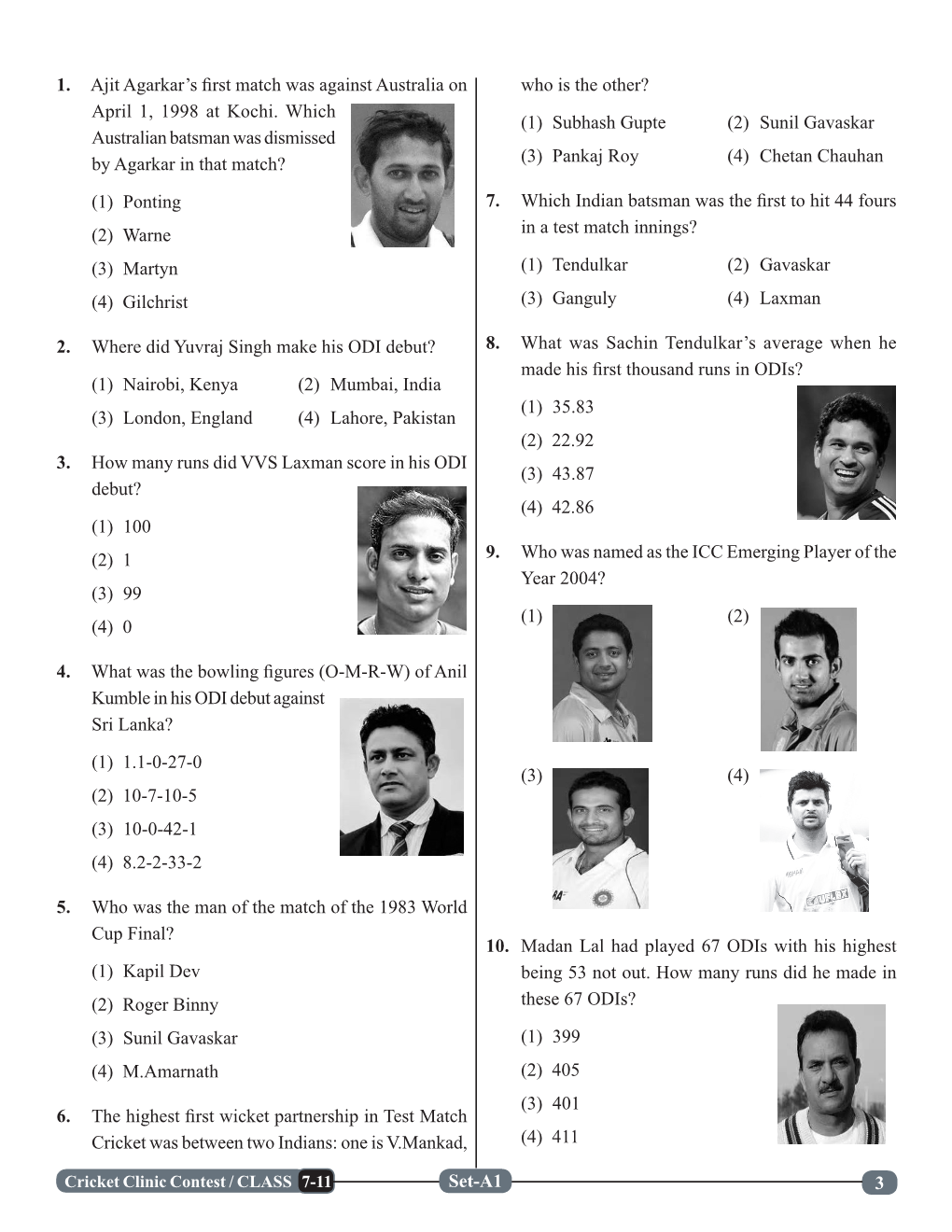 3 Set-A1 Who Is the Other? (1) Subhash Gupte (2) Sunil Gavaskar