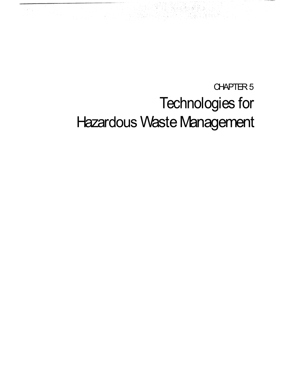 Technologies for Hazardous Waste Management Contents