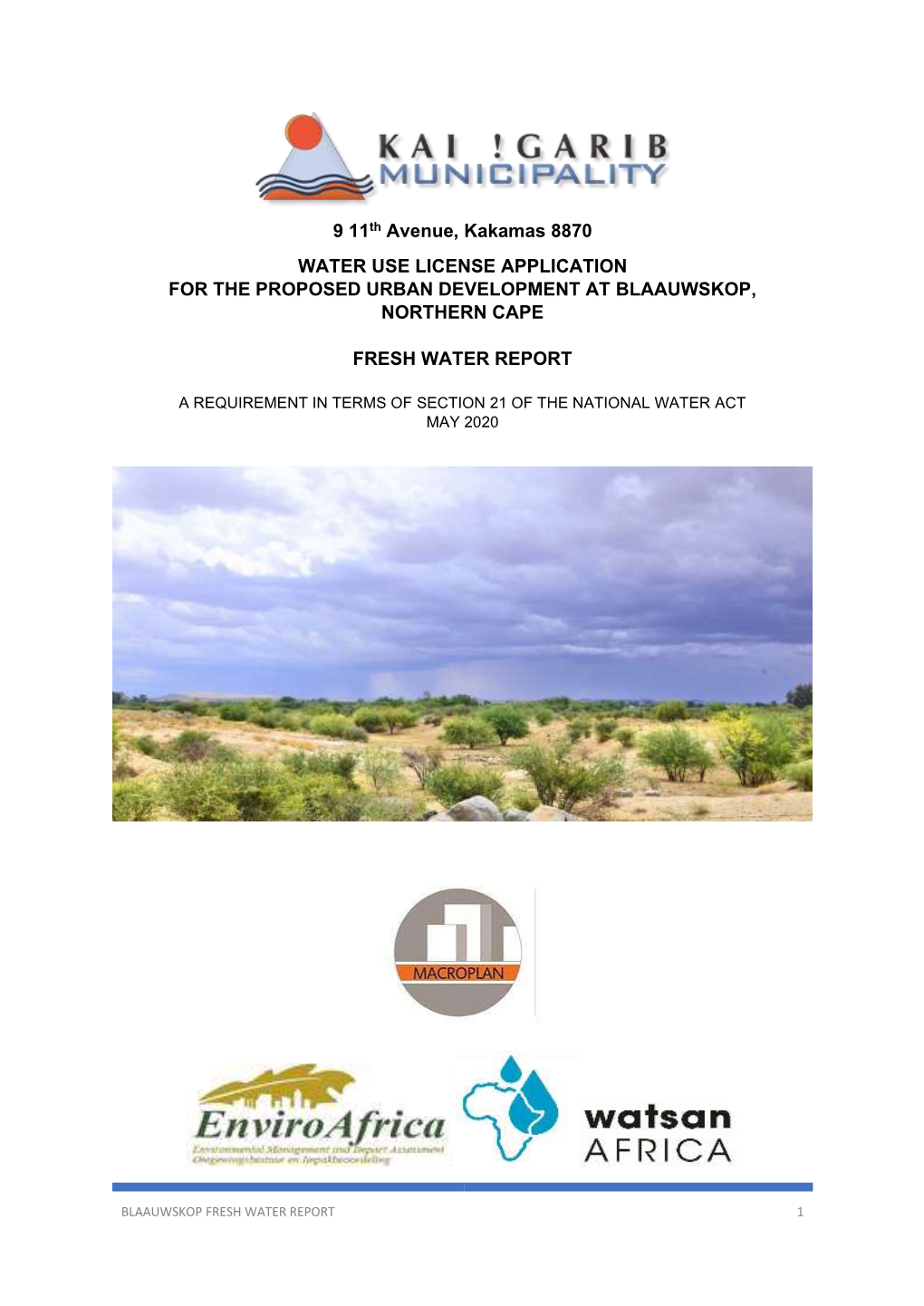 9 11Th Avenue, Kakamas 8870 WATER USE LICENSE APPLICATION for the PROPOSED URBAN DEVELOPMENT at BLAAUWSKOP, NORTHERN CAPE