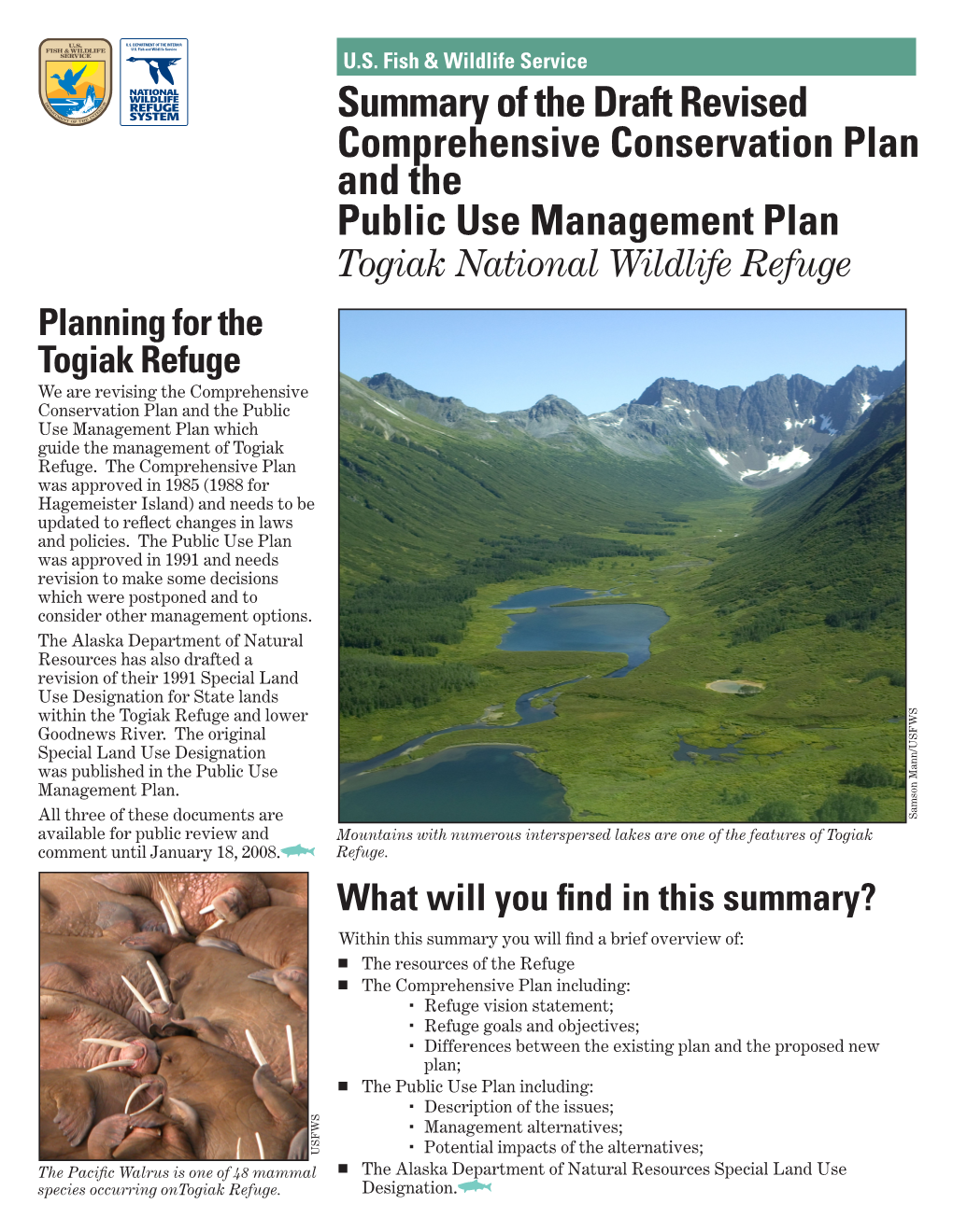 Summary of the Draft Revised Comprehensive Conservation Plan and the Public Use Management Plan, Togiak National Wildlife Refuge
