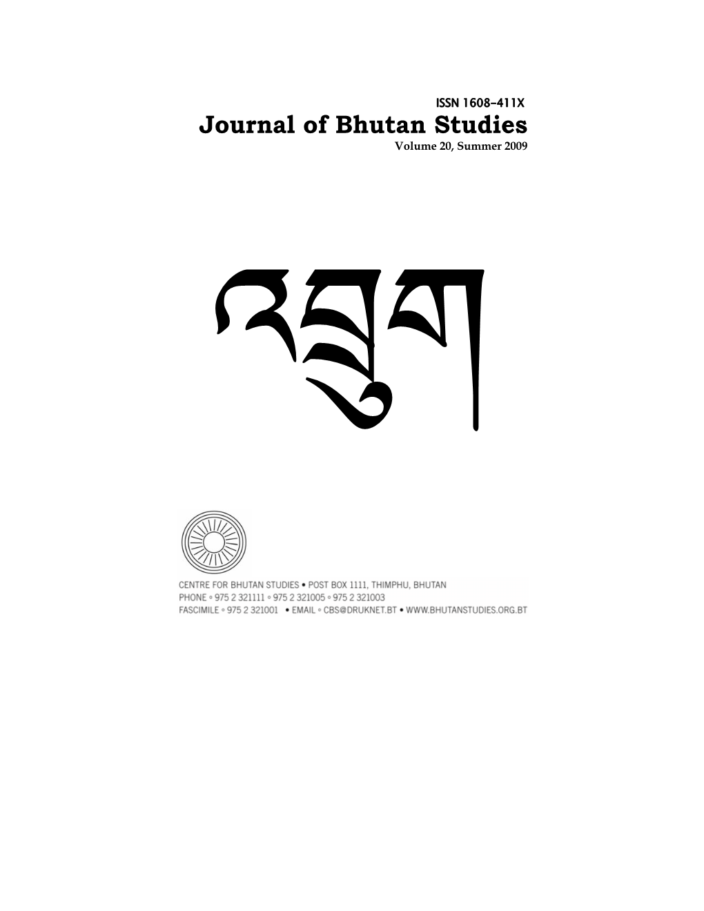 Journal of Bhutan Studies Volume 20, Summer 2009