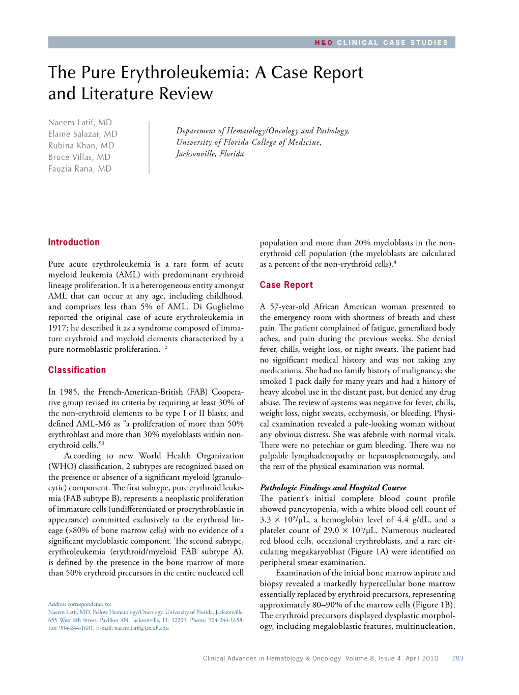 The Pure Erythroleukemia: a Case Report and Literature Review