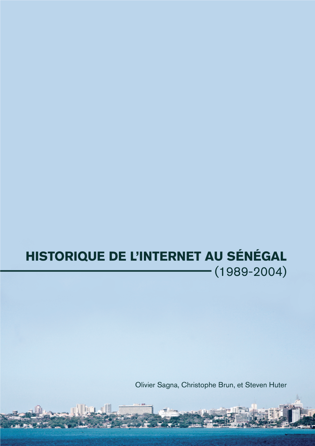 Historique De L'internet Au Sénégal