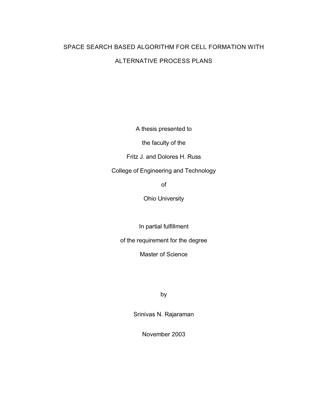 Space Search Based Algorithm for Cell Formation With