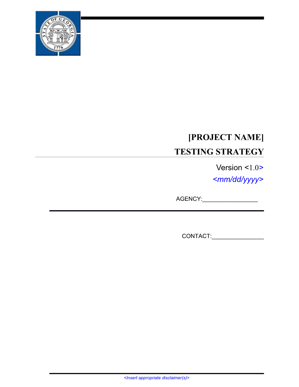 <Project Name> Project Charter Version: <1.0> <Draft>