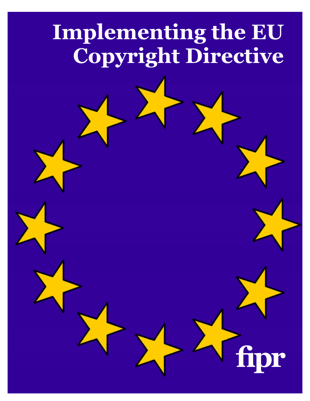 Implementing the EU Copyright Directive