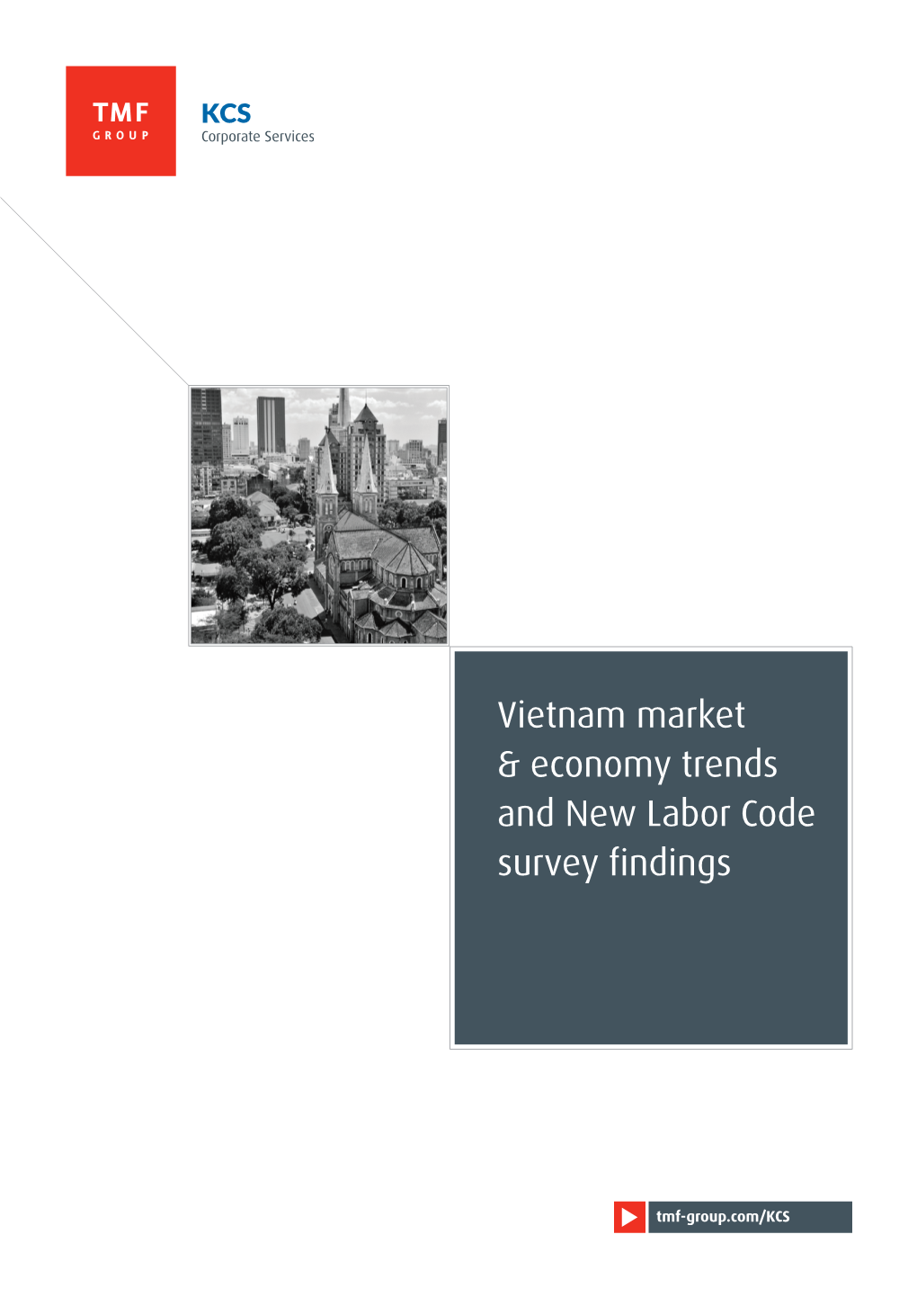 Vietnam Market & Economy Trends and New Labor Code Survey Findings