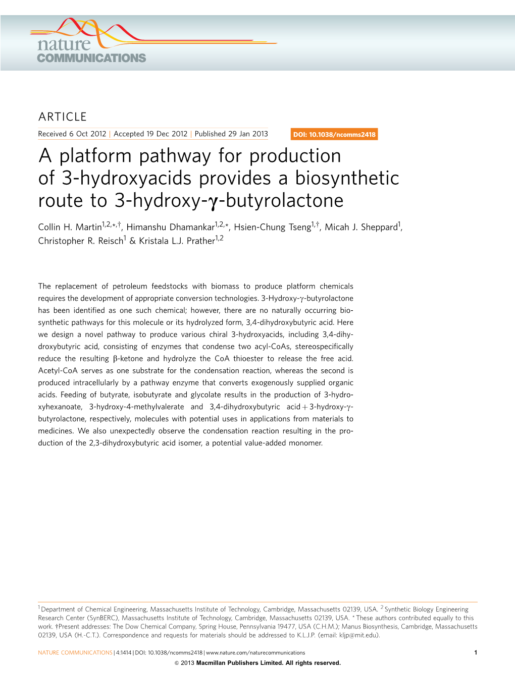A Platform Pathway for Production of 3-Hydroxyacids Provides a Biosynthetic Route to 3-Hydroxy-C-Butyrolactone