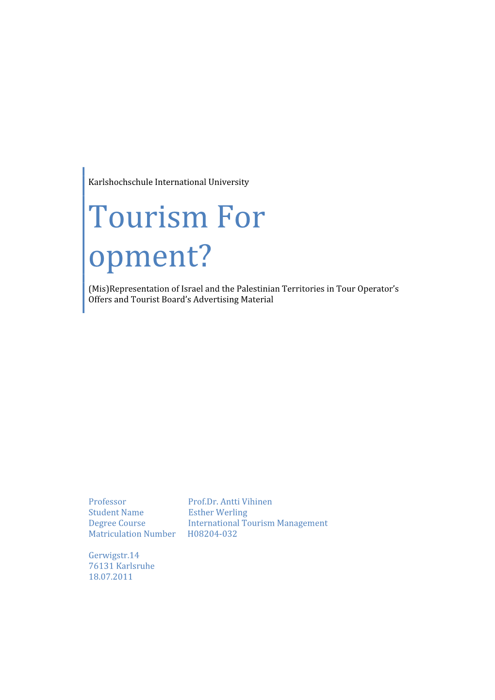 Tourism for Development?