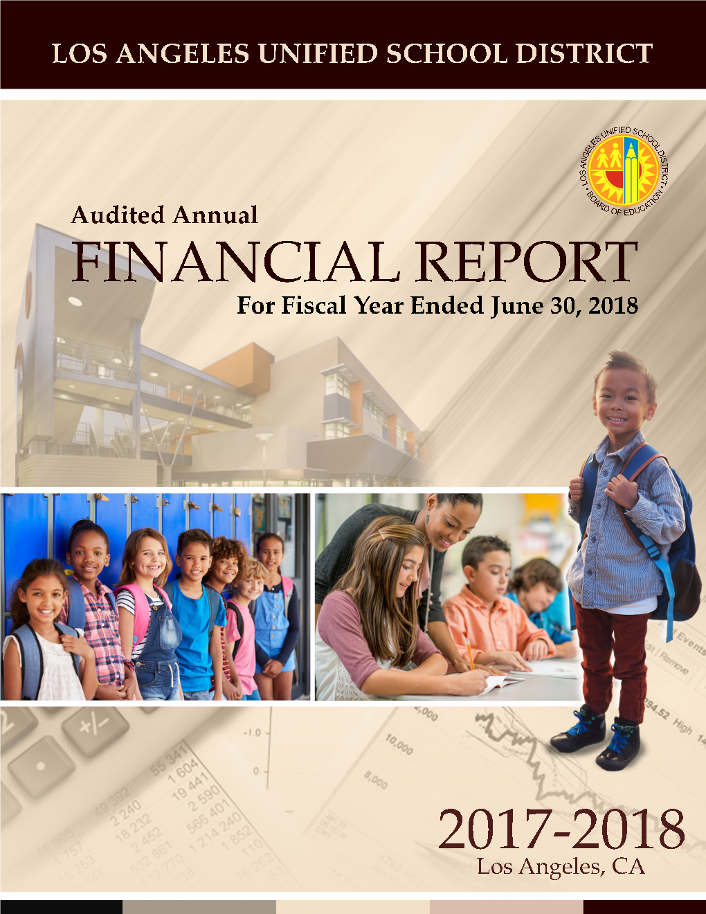 Audited Annual Financial Report Fiscal Year Ended June 30, 2018