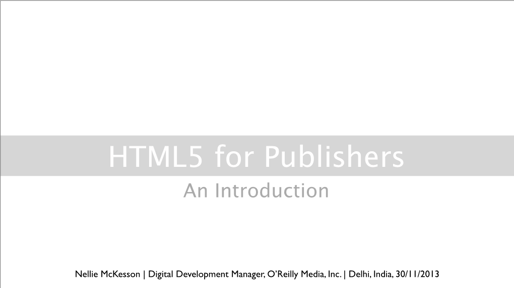 HTML5 for Publishers an Introduction