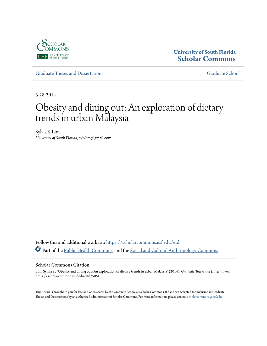 Obesity and Dining Out: an Exploration of Dietary Trends in Urban Malaysia Sylvia S