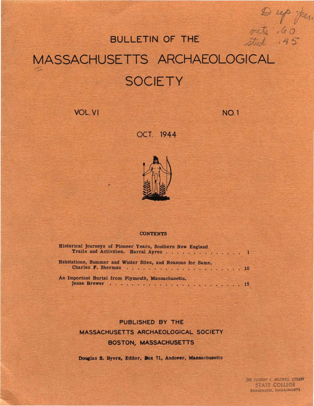 Bulletin of the Massachusetts Archaeological Society, Vol. 6, No