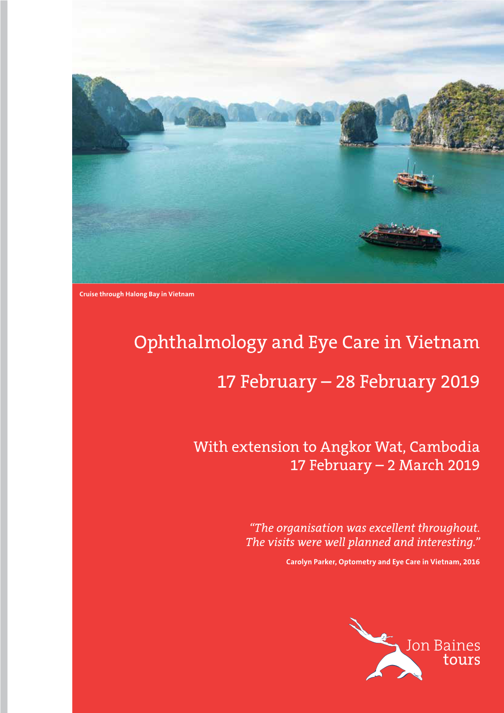 Ophthalmology and Eye Care in Vietnam 17 February