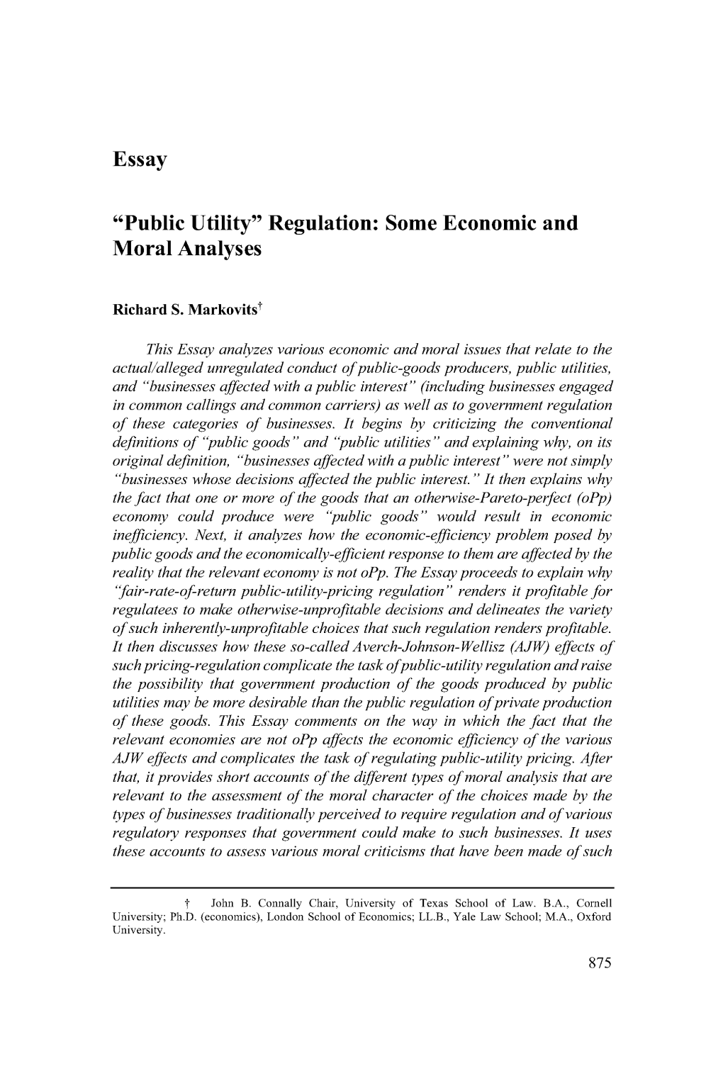 Essay "Public Utility" Regulation: Some Economic and Moral Analyses