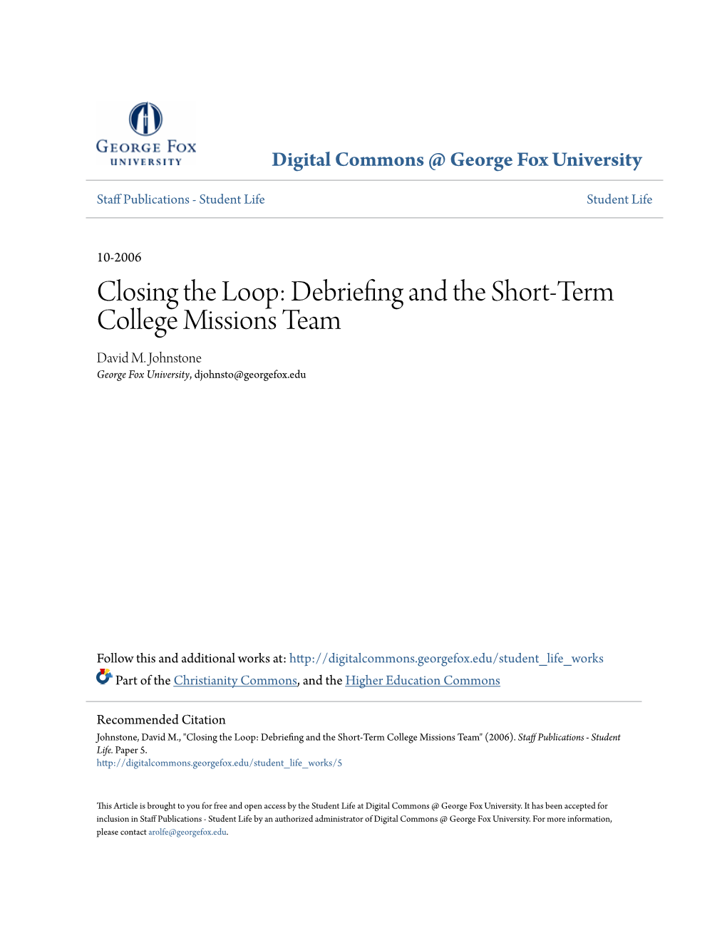 Closing the Loop: Debriefing and the Short-Term College Missions Team David M