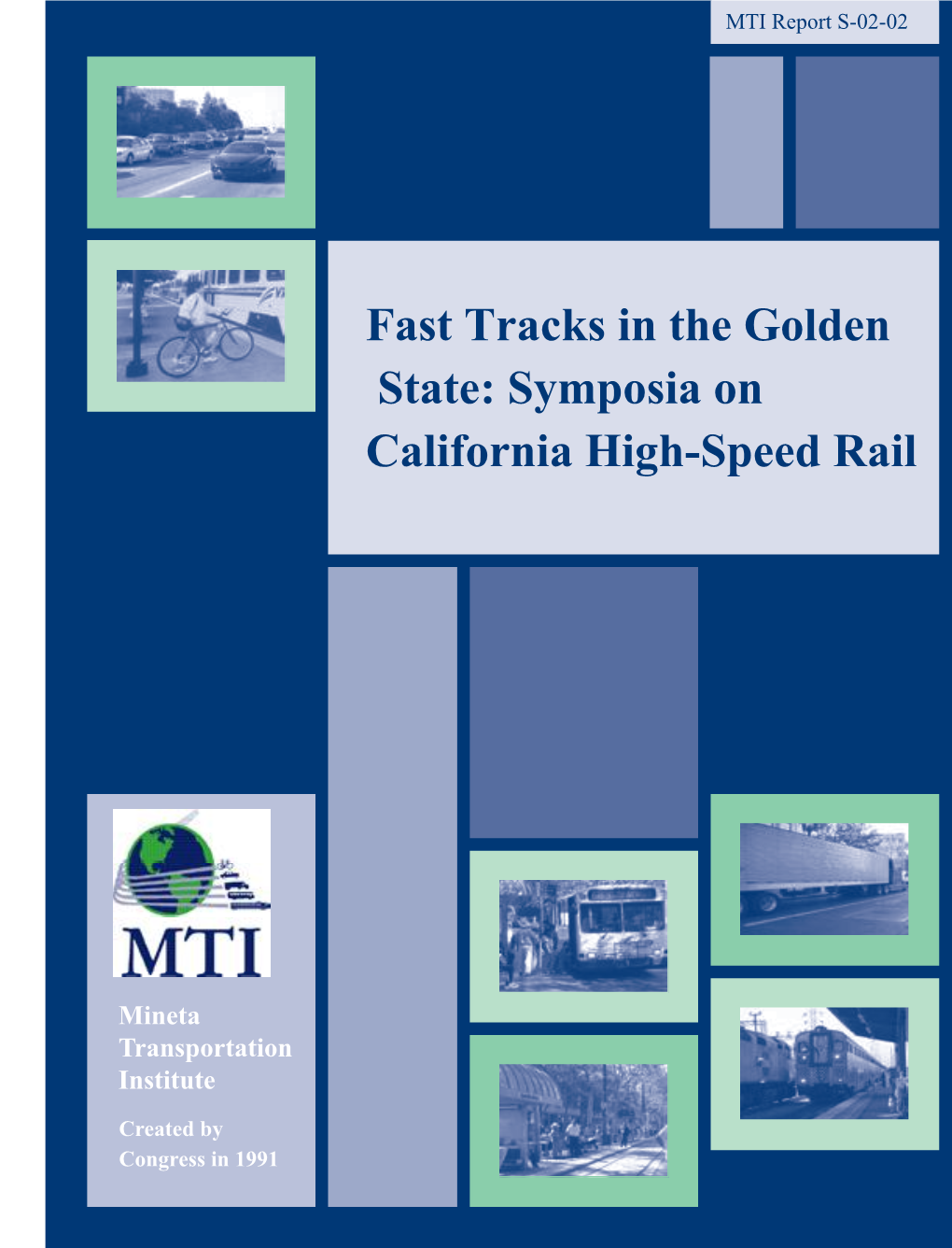Symposia on California High-Speed Rail